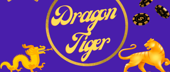 Dragon or Tiger - Πώς να παίξετε το Dragon Tiger της Playtech